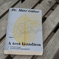 Gabor Maté, Md.: When The Body Says No