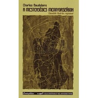 Charles Baudelaire: Les paradis artificiels