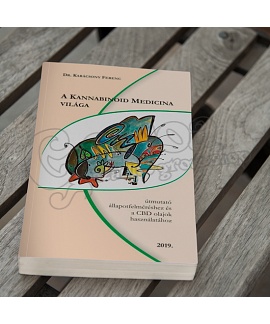Dr. Karácsony Ferenc: A Kannabinoid Medicina világa (book)